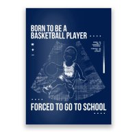 Born To Be A Basketball Player Forced To Go To School Poster