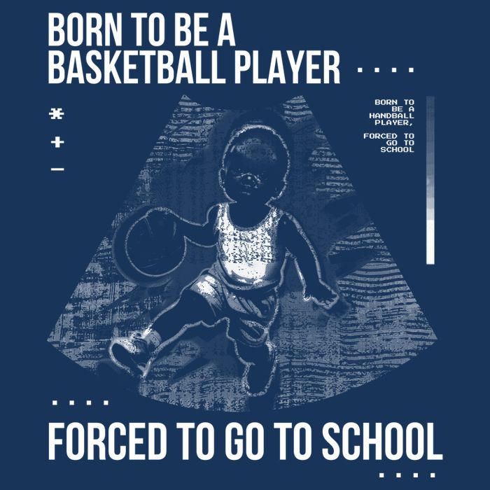 Born To Be A Basketball Player Forced To Go To School Premium T-Shirt