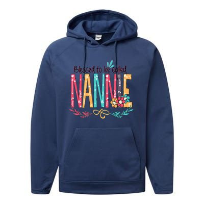 Blessed To Be Called Nannie Colorful Grandma Performance Fleece Hoodie