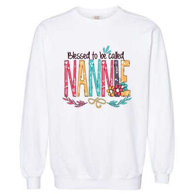 Blessed To Be Called Nannie Colorful Grandma Garment-Dyed Sweatshirt