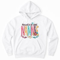 Blessed To Be Called Nannie Colorful Grandma Hoodie