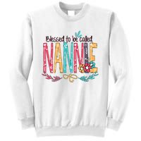 Blessed To Be Called Nannie Colorful Grandma Sweatshirt