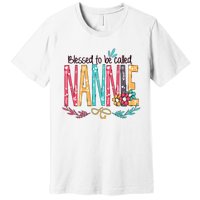 Blessed To Be Called Nannie Colorful Grandma Premium T-Shirt