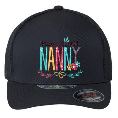 Blessed To Be Called Nanny Colorful Grandma Flexfit Unipanel Trucker Cap