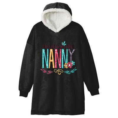 Blessed To Be Called Nanny Colorful Grandma Hooded Wearable Blanket