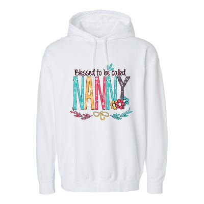 Blessed To Be Called Nanny Colorful Grandma Garment-Dyed Fleece Hoodie