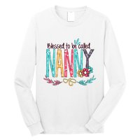 Blessed To Be Called Nanny Colorful Grandma Long Sleeve Shirt