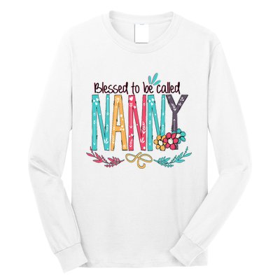 Blessed To Be Called Nanny Colorful Grandma Long Sleeve Shirt