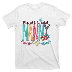 Blessed To Be Called Nanny Colorful Grandma T-Shirt