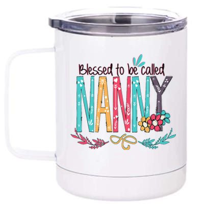 Blessed To Be Called Nanny Colorful Grandma 12 oz Stainless Steel Tumbler Cup