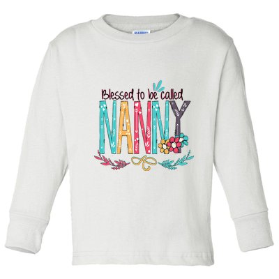 Blessed To Be Called Nanny Colorful Grandma Toddler Long Sleeve Shirt