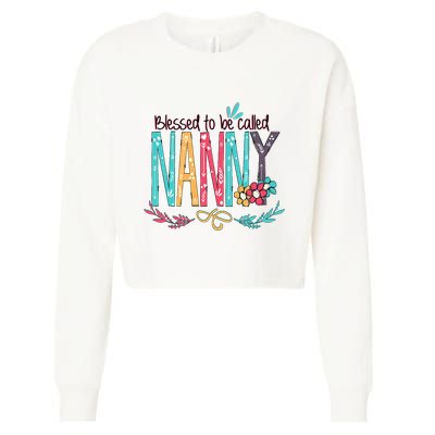 Blessed To Be Called Nanny Colorful Grandma Cropped Pullover Crew
