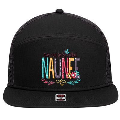 Blessed To Be Called Naunee Colorful Grandma 7 Panel Mesh Trucker Snapback Hat