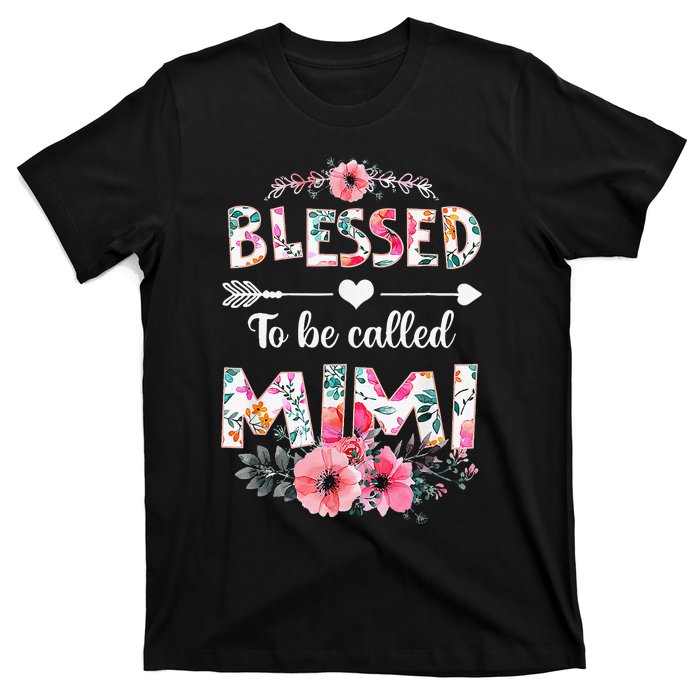 Blessed To Be Called Mimi Funny Mimi Mother's Day T-Shirt