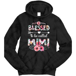 Blessed To Be Called Mimi Funny Mimi Mother's Day Tie Dye Hoodie