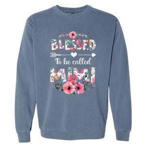 Blessed To Be Called Mimi Funny Mimi Mother's Day Garment-Dyed Sweatshirt