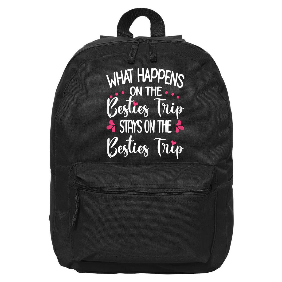 Besties Trip Best Friend Vacation Travel Girl S Squad 16 in Basic Backpack