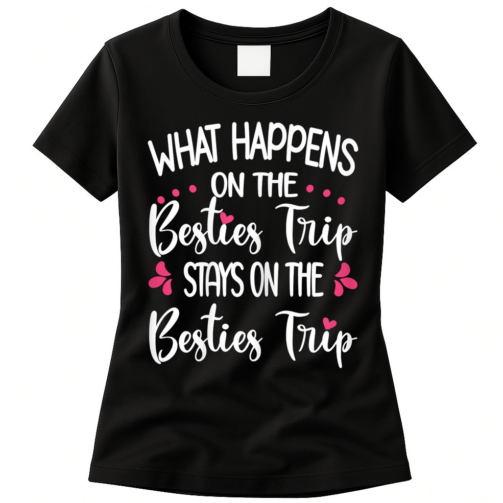 Besties Trip Best Friend Vacation Travel Girl S Squad Womens T-Shirt