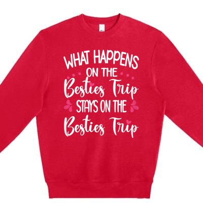 Besties Trip Best Friend Vacation Travel Girl S Squad Premium Crewneck Sweatshirt