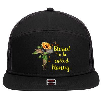 Blessed To Be Called Nonny 7 Panel Mesh Trucker Snapback Hat