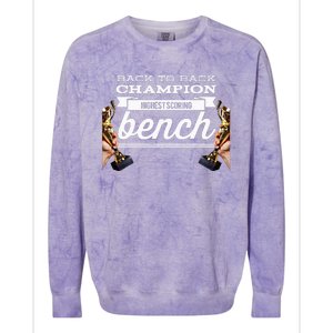 Back To Back Champion Highest Scoring Bench Last Place Colorblast Crewneck Sweatshirt