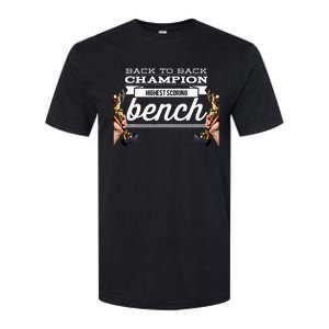 Back To Back Champion Highest Scoring Bench Last Place Softstyle® CVC T-Shirt