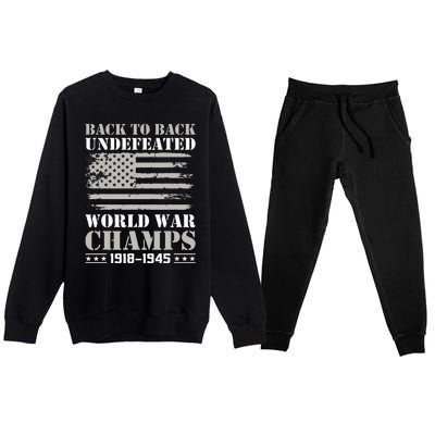 Back To Back Undefeated World War Champs 4th Of July Premium Crewneck Sweatsuit Set