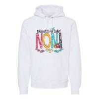 Blessed To Be Called Noni Colorful Grandma Premium Hoodie