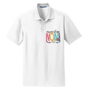 Blessed To Be Called Noni Colorful Grandma Dry Zone Grid Polo