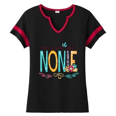 Blessed To Be Called Nonie Colorful Grandma Ladies Halftime Notch Neck Tee