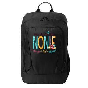 Blessed To Be Called Nonie Colorful Grandma City Backpack