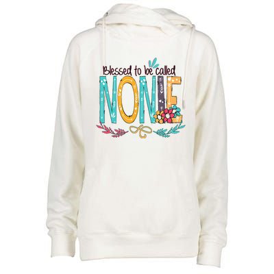 Blessed To Be Called Nonie Colorful Grandma Womens Funnel Neck Pullover Hood