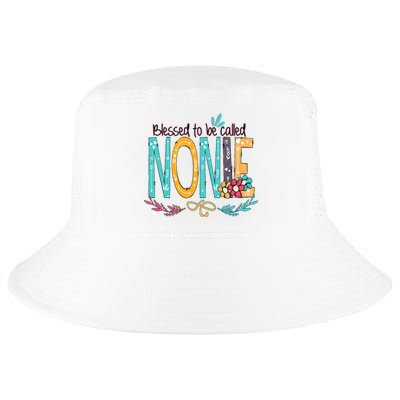 Blessed To Be Called Nonie Colorful Grandma Cool Comfort Performance Bucket Hat