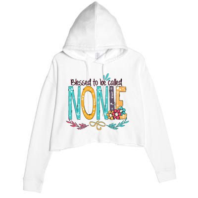 Blessed To Be Called Nonie Colorful Grandma Crop Fleece Hoodie