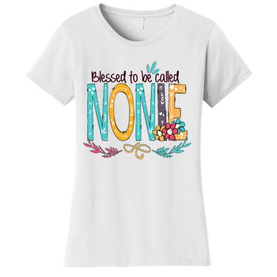 Blessed To Be Called Nonie Colorful Grandma Women's T-Shirt