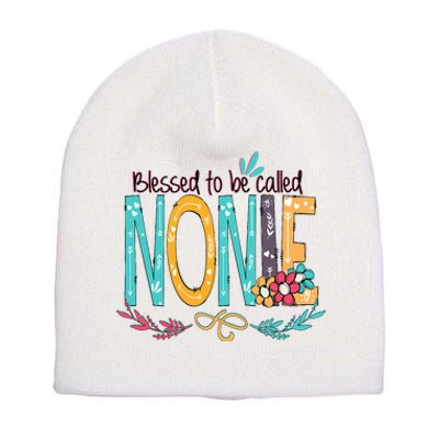 Blessed To Be Called Nonie Colorful Grandma Short Acrylic Beanie