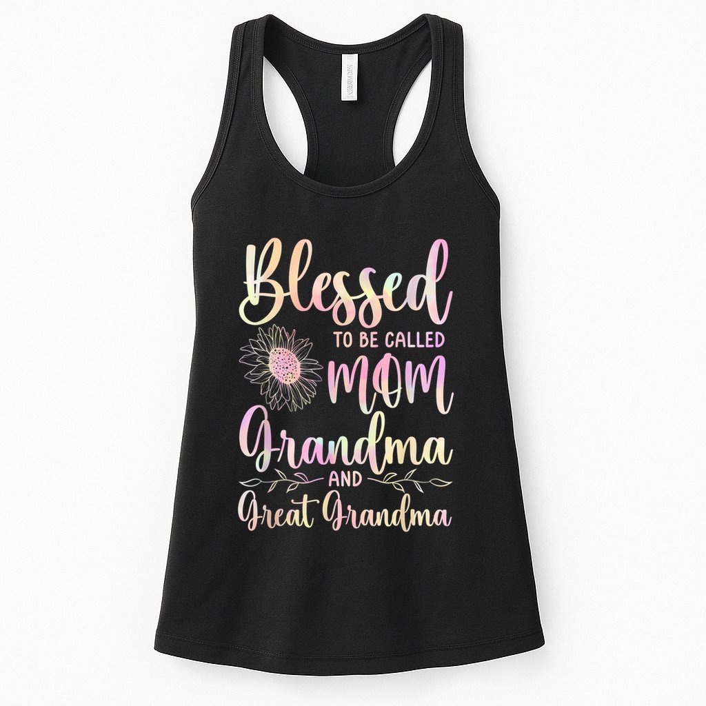 Blessed To Be Called Mom Grandma And Great Grandma Flower Womens Tank Top