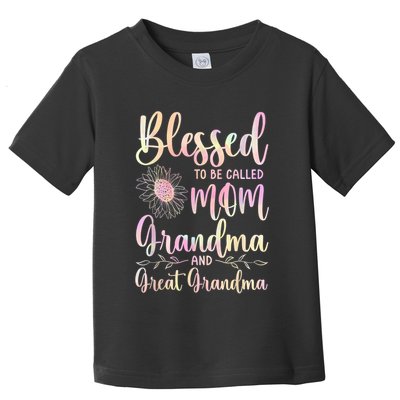 Blessed To Be Called Mom Grandma And Great Grandma Flower Toddler T-Shirt