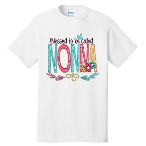 Blessed To Be Called Nonna Colorful Grandma Tall T-Shirt