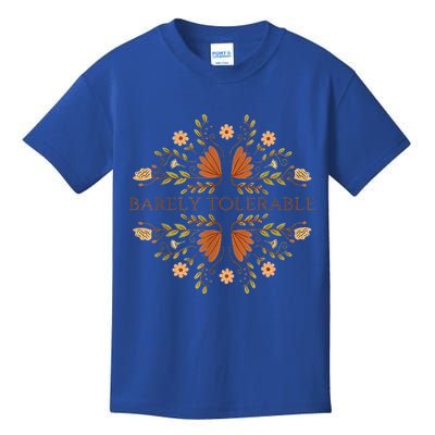 Barely Tolerable Kids T-Shirt