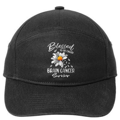 Blessed To Be Called Brain Cancer Survivor Gift 7-Panel Snapback Hat