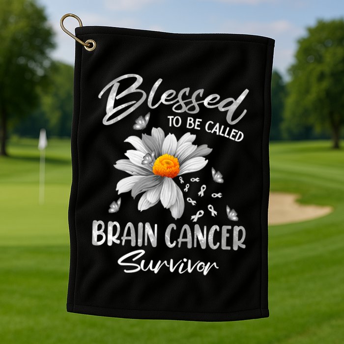 Blessed To Be Called Brain Cancer Survivor Gift Golf Towel