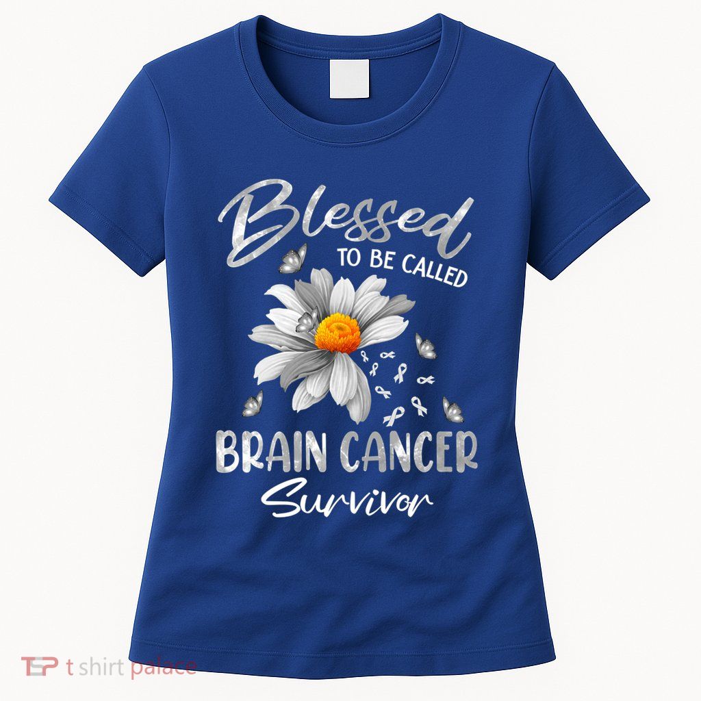 Blessed To Be Called Brain Cancer Survivor Gift Womens T-Shirt