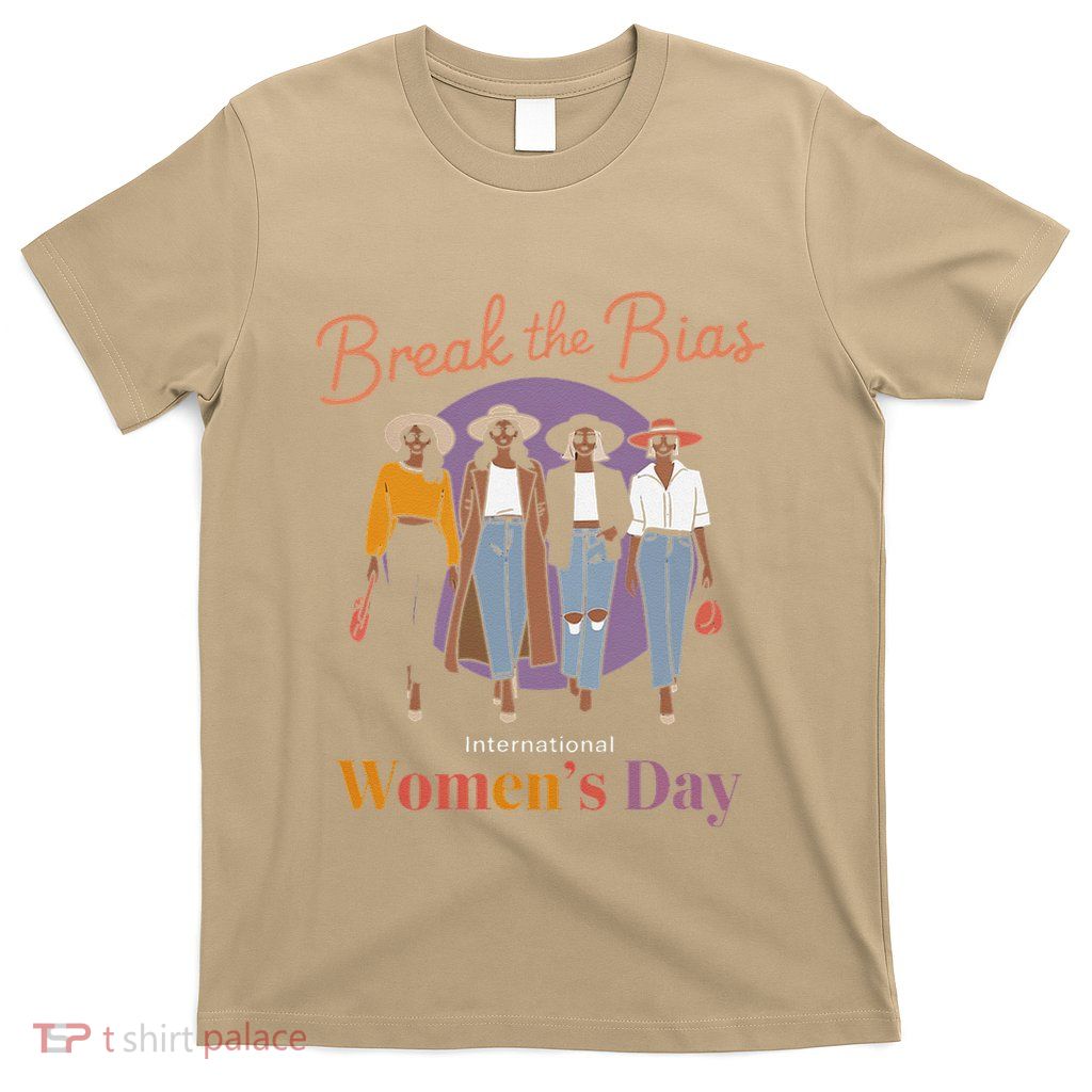 Break The Bias International Women.S Day For Women T-Shirt