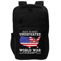 Back To Back Undefeated World War Champs Impact Tech Backpack