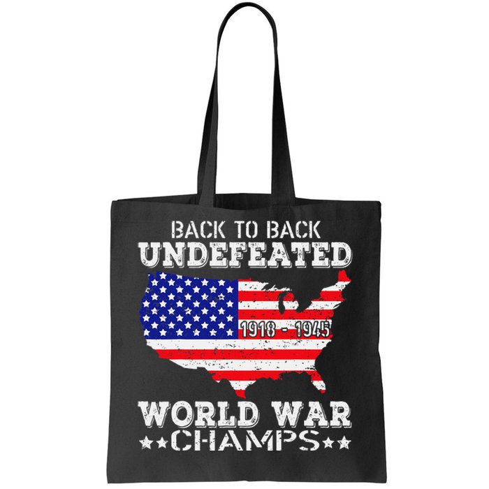 Back To Back Undefeated World War Champs Tote Bag