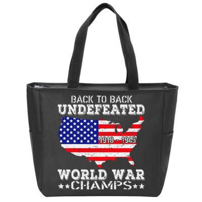 Back To Back Undefeated World War Champs Zip Tote Bag