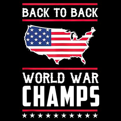 Back To Back Undefeated World War Champs T-Shirt