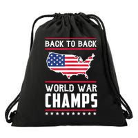 Back To Back Undefeated World War Champs Drawstring Bag
