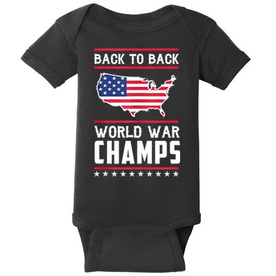 Back To Back Undefeated World War Champs Baby Bodysuit